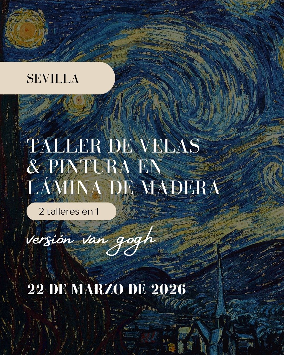 🌙🌠Plaza Taller de Velas & Pintura en madera: Van Gogh